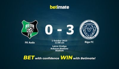 Soi kèo FK Auda vs Riga FC, tỷ lệ, tip cá cược 30/09/2023