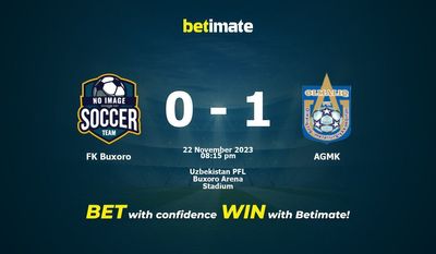 Dự đoán FK Buxoro vs AGMK, Tỷ lệ & Mẹo cá cược 22/11/2023