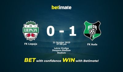 Dự đoán FK Liepaja vs FK Auda, Tỷ lệ & Mẹo cá cược 21/10/2023