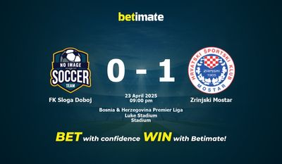 Dự đoán FK Sloga Doboj vs Zrinjski Mostar, Tỷ lệ & Mẹo cá cược 23/04/2025