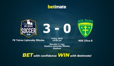 Soi kèo FK Tatran Liptovsky Mikulas vs MSK Zilina B, tỷ lệ và tip cá cược 09/05/2025