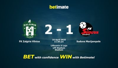 Soi kèo FK Zalgiris Vilnius vs Suduva Marijampole, tỷ lệ và tip cá cược 16/04/2025