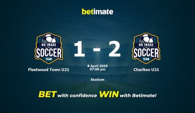 Dự đoán Fleetwood Town U21 vs Charlton U21, Tỷ lệ cược & Mẹo cá cược 04/08/2025