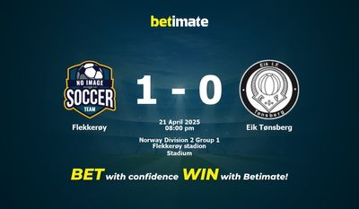 Dự đoán Flekkerøy vs Eik Tønsberg, Tỷ lệ & Mẹo cá cược 21/04/2025
