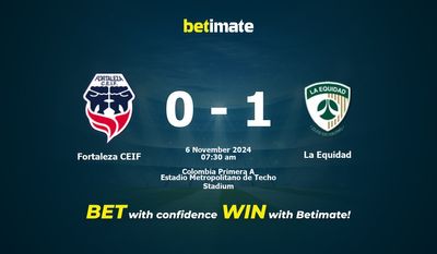 Dự đoán Fortaleza CEIF vs La Equidad, Tỷ lệ & Mẹo cá cược 06/11/2024