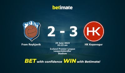 Soi kèo dự đoán Fram Reykjavik vs HK Kopavogur ngày 28/06/2023