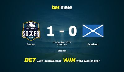 Soi kèo Pháp vs Scotland, Tỷ lệ & Mẹo cá cược 17/10/2023