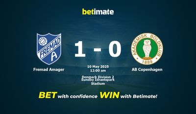 Dự đoán Fremad Amager vs AB Copenhagen, tỷ lệ và tip cá cược 09/05/2025