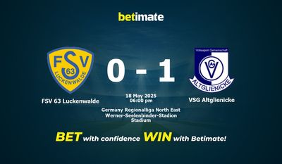 Dự đoán FSV 63 Luckenwalde vs VSG Altglienicke, Tỷ lệ & Mẹo cá cược 18/05/2025