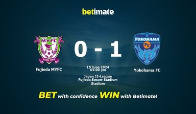 Soi kèo Fujieda MYFC vs Yokohama FC, tỷ lệ và tip cá cược 15/06/2024