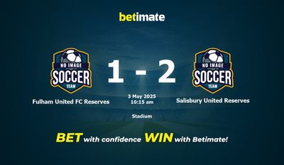 Dự đoán, tỷ lệ cược và mẹo cá cược Fulham United FC Reserves vs Salisbury United Reserves 05/03/2025