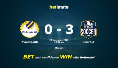 Soi kèo FV Austria XIII vs Helfort 15, Tỷ lệ & Mẹo cá cược 27/11/2023