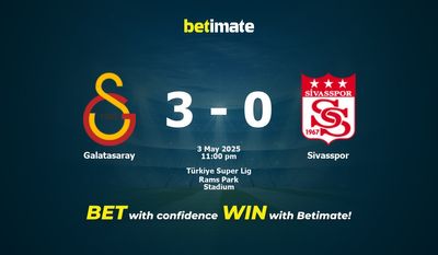 Dự đoán Galatasaray vs Sivasspor, Tỷ lệ cược & Mẹo cá cược 05/03/2025
