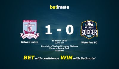 Dự đoán, Tỷ lệ cược & Mẹo cá cược Galway United vs Waterford FC 03/14/2025