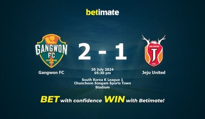 Soi kèo Gangwon FC vs Jeju United, tỷ lệ và tip cá cược 20/07/2024