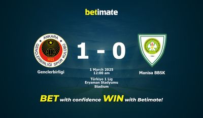 Dự đoán Genclerbirligi vs Manisa BBSK, tỷ lệ cá cược 28/02/2025