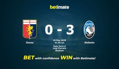 Dự đoán Genoa vs Atalanta, Tỷ lệ cược & Mẹo cá cược 05/17/2025