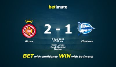 Dự đoán Girona vs CD Alaves, Tỷ lệ cược & Mẹo cá cược 04/05/2025