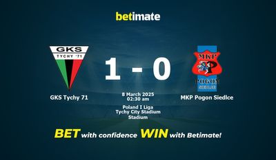 Soi kèo GKS Tychy 71 vs MKP Pogon Siedlce, Tỷ lệ & Mẹo cá cược 07/03/2025