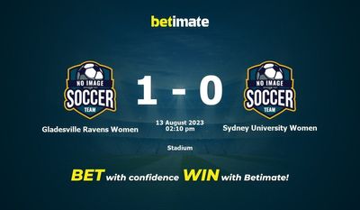 Dự đoán, tỷ lệ cá cược & Mẹo cá cược Nữ Gladesville Ravens vs Nữ Đại học Sydney 13/08/2023