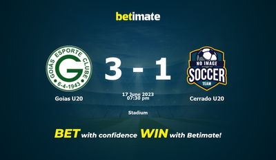 Soi kèo dự đoán Goias U20 vs Cerrado U20 ngày 17/06/2023