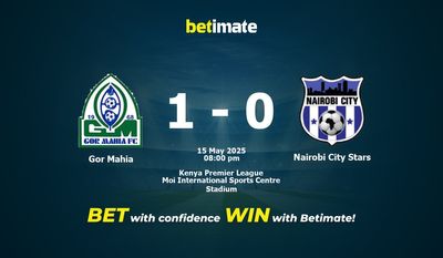 Dự đoán Gor Mahia vs Nairobi City Stars, Tỷ lệ cược & Mẹo cá cược 05/15/2025