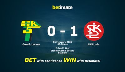Dự đoán Gornik Leczna vs LKS Lodz, tỷ lệ cá cược 16/02/2025