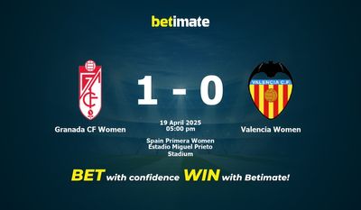 Dự đoán Granada CF Women vs Valencia Women, Tỷ lệ cược & Mẹo cá cược 19/04/2025