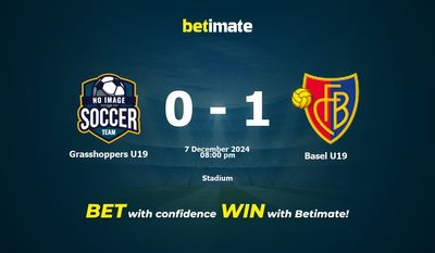 Dự đoán Grasshoppers U19 vs Basel U19, Tỷ lệ cược & Mẹo cá cược 12/07/2024