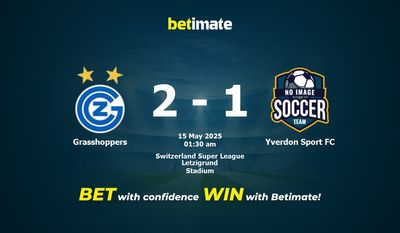 Dự đoán Grasshoppers vs Yverdon Sport FC, Tỷ lệ cược & Mẹo cá cược 05/14/2025