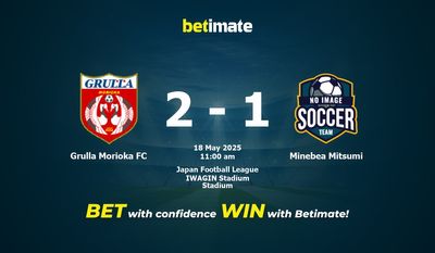Dự đoán Grulla Morioka FC vs Minebea Mitsumi, tỷ lệ cá cược 18/05/2025