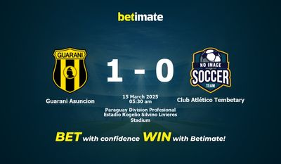 Dự đoán Guarani Asuncion vs Club Atlético Tembetary, Tỷ lệ & Mẹo cá cược 14/03/2025