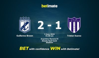 Dự đoán Guillermo Brown vs Tristan Suarez, tỷ lệ và tip cá cược 02/06/2024