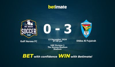 Dự đoán Gulf Heroes FC vs Dibba Al Fujairah, Tỷ lệ cược & Mẹo cá cược 12/13/2024