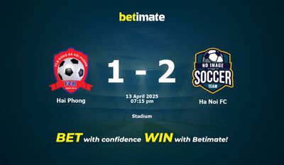 Dự đoán, Tỷ lệ cược và Mẹo cá cược Hải Phòng vs Hà Nội FC 04/13/2025