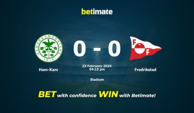 Dự đoán Ham-Kam vs Fredrikstad, tỷ lệ và tip cá cược 23/02/2024