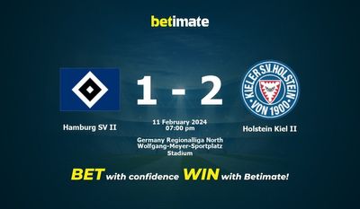 Dự đoán Hamburg SV II vs Holstein Kiel II, tỷ lệ và tip cá cược 11/02/2024