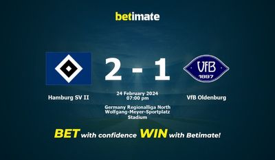 Dự đoán Hamburg SV II vs VfB Oldenburg, Tỷ lệ & Mẹo cá cược 24/02/2024