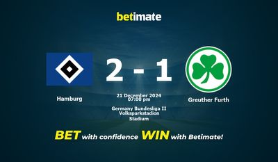 Dự đoán Hamburg vs Greuther Furth, Tỷ lệ cược & Mẹo cá cược 21/12/2024