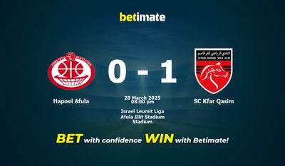 Dự đoán, Tỷ lệ cược & Mẹo cá cược Hapoel Afula vs SC Kfar Qasim 28/03/2025
