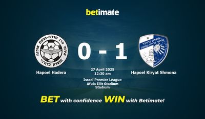 Dự đoán Hapoel Hadera vs Hapoel Kiryat Shmona, Tỷ lệ cược & Mẹo cá cược 26/04/2025