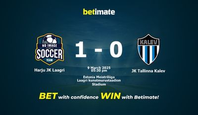 Dự đoán Harju JK Laagri vs JK Tallinna Kalev, Tỷ lệ & Mẹo cá cược 09/03/2025