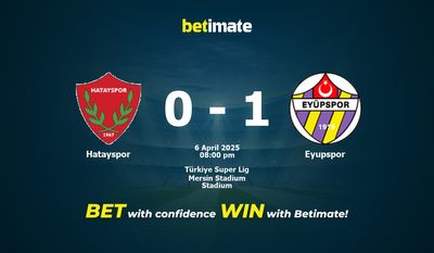 Dự đoán Hatayspor vs Eyupspor, Tỷ lệ cược & Mẹo cá cược 04/06/2025