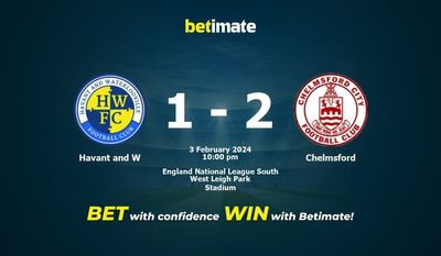Soi kèo Havant và W vs Chelmsford, Tỷ lệ & Mẹo cá cược 03/02/2024
