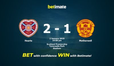 Dự đoán Hearts vs Motherwell, Tỷ lệ cược & Mẹo cá cược 01/02/2025