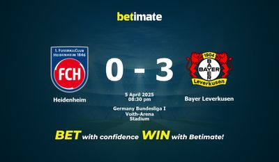Soi kèo Heidenheim vs Bayer Leverkusen, tỷ lệ và tip cá cược 05/04/2025