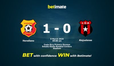 Dự đoán Herediano vs Alajuelense, tỷ lệ và tip cá cược 09/03/2025