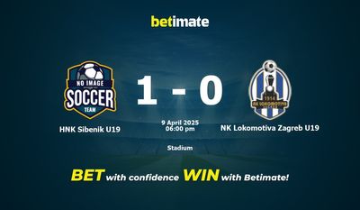Nhận định, soi kèo HNK Sibenik U19 vs NK Lokomotiva Zagreb U19 04/09/2025