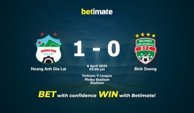 Dự đoán Hoàng Anh Gia Lai vs Bình Dương, Tỷ lệ & Tip cá cược 06/04/2025