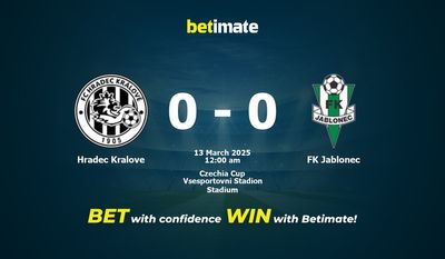 Dự đoán Hradec Kralove vs FK Jablonec, tỷ lệ cá cược 12/03/2025